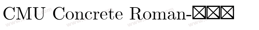 CMU Concrete Roman字体转换